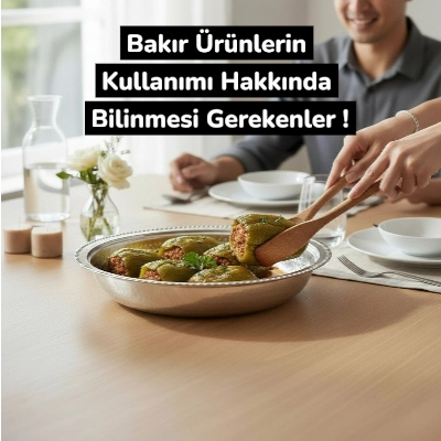 Bakır Kullanımı Hakkında Bilinmesi Gerekenler